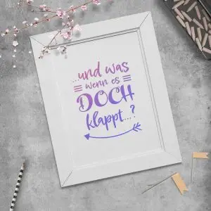 und_was_wenn_es_doch_klappt_Plotterdatei_Sandra_Bredtmann_W6