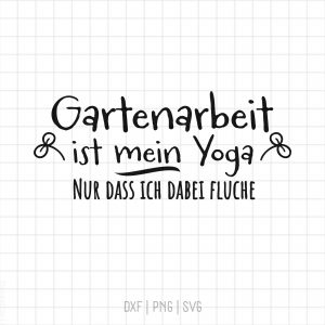 Gartenarbeit-ist-mein-Yoga-Plotterdatei-Sandra-Bredtmann-A1