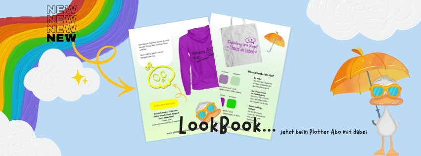 eden Monat erhältst du mein liebevoll gestaltetes Lookbook als PDF. Es ist dein persönlicher Guide aus der Designer-Perspektive für deine SVG, PNG und DXF vom Plotter Abo